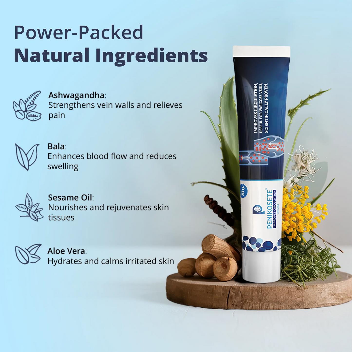 PENIKOSETE cream with natural Ayurvedic ingredients like Ashwagandha, Bala, Sesame Oil, and Aloe Vera for vein and skin health